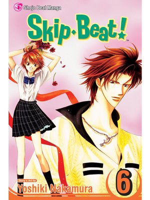 cover image of Skip Beat!, Volume 6